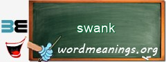 WordMeaning blackboard for swank